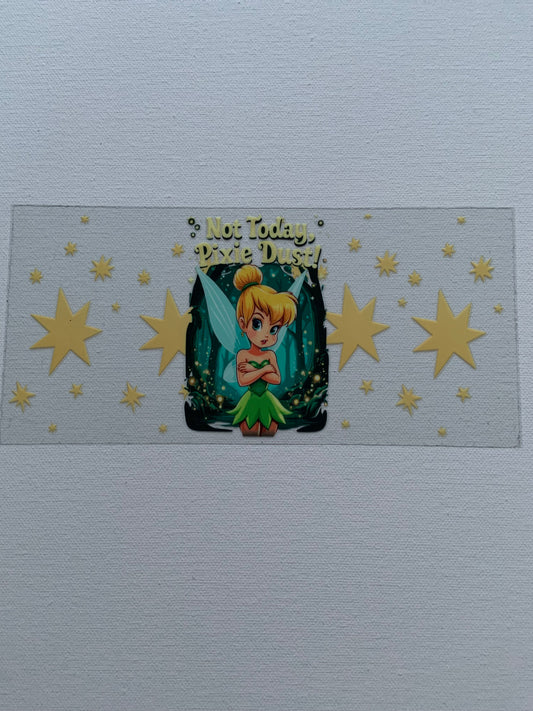 “Not Today, Pixie Dust!” Decal