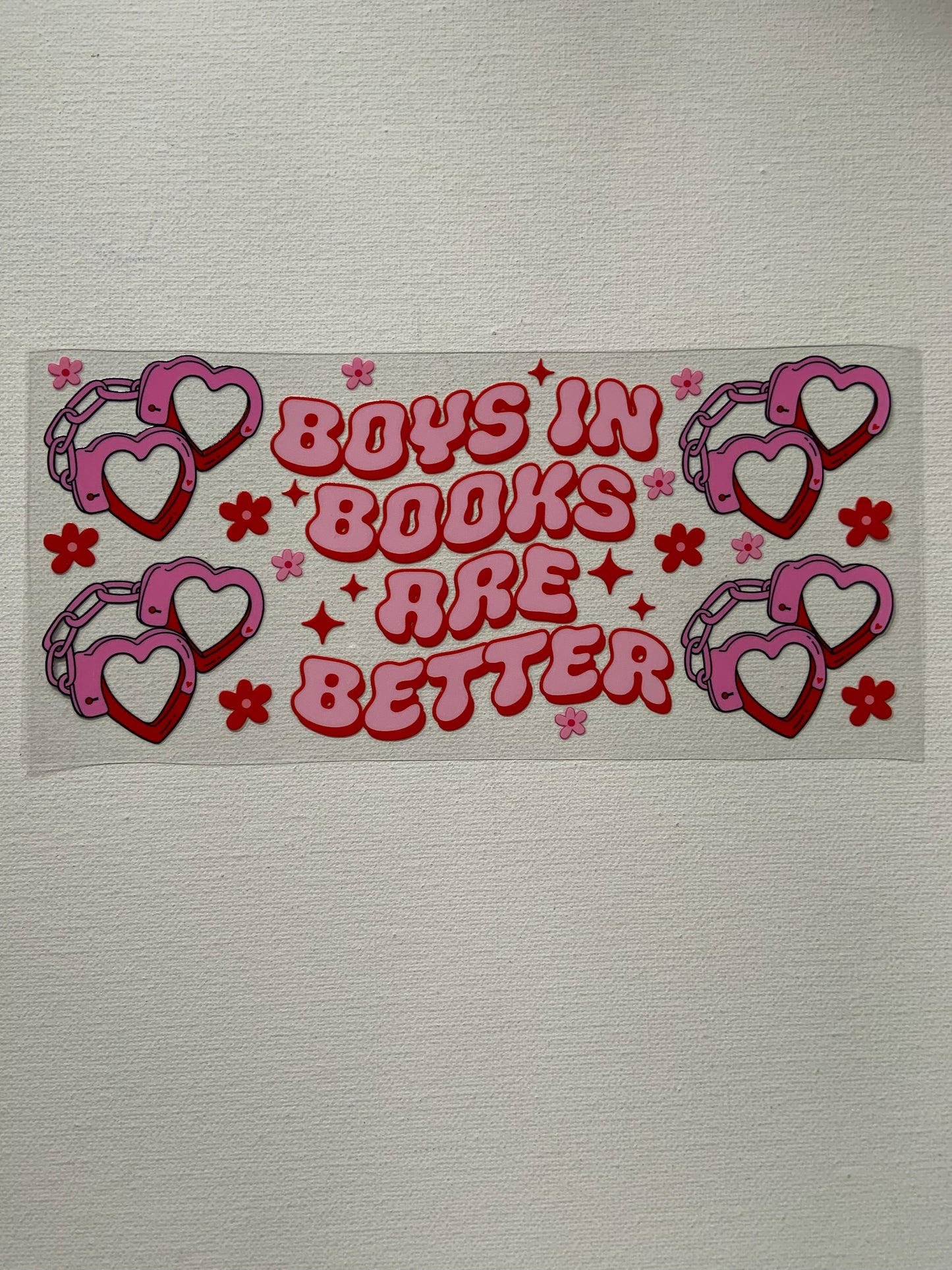 “ Boys in books are better” decal