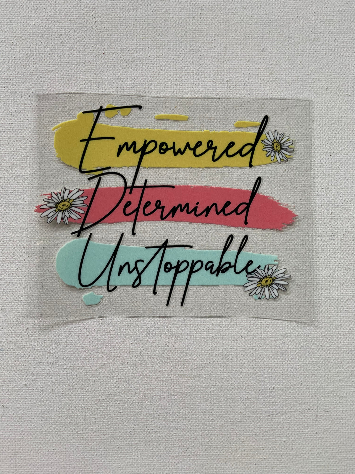 Small decal Empowered Determined Unstoppable