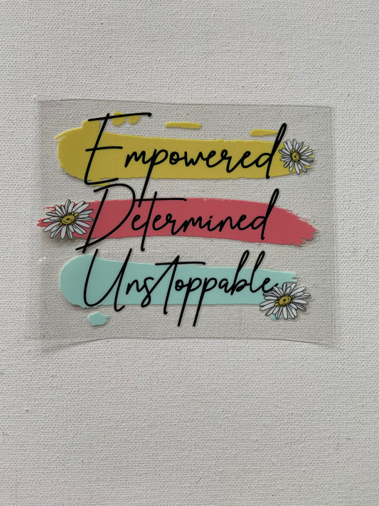 Small decal Empowered Determined Unstoppable