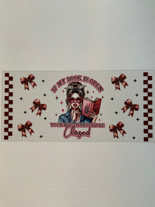 “If My Book is opened….” Decal