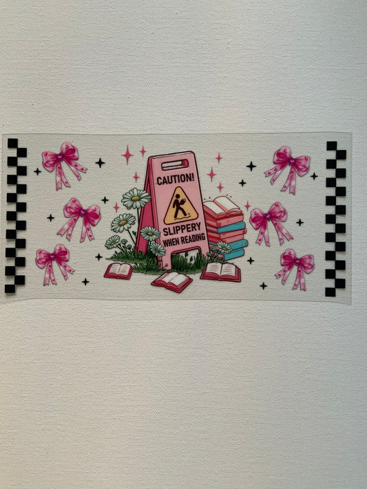 “Slippery when reading” Decal